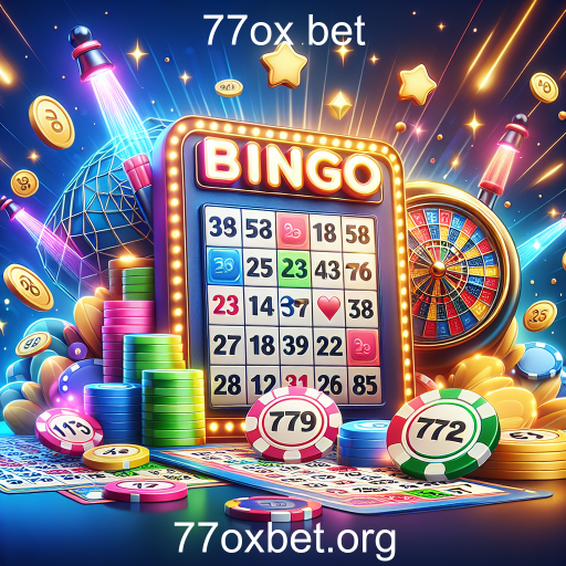 A Emoção do Bingo no 77ox Bet
